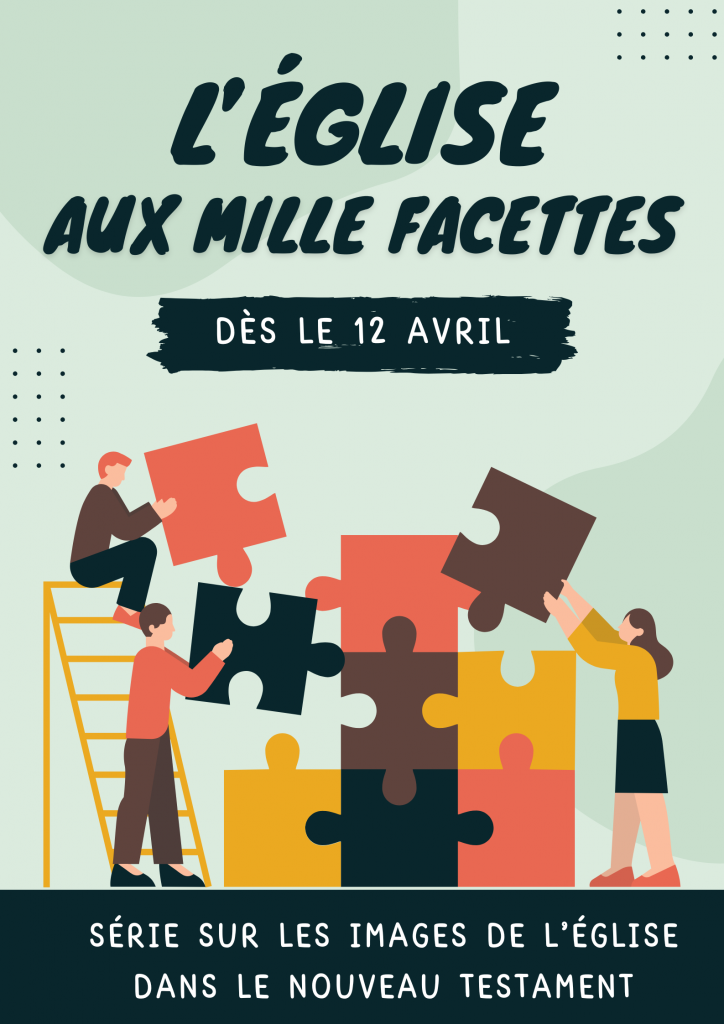 Nouvelle série : « L&rsquo;Eglise aux mille facettes »